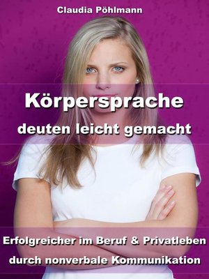 cover image of Körpersprache deuten leicht gemacht